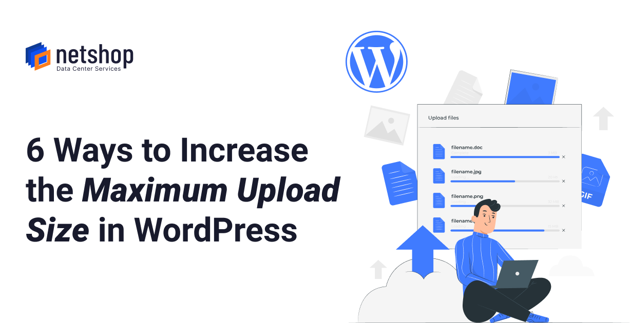 How to Increase Maximum File Upload Size in WordPress