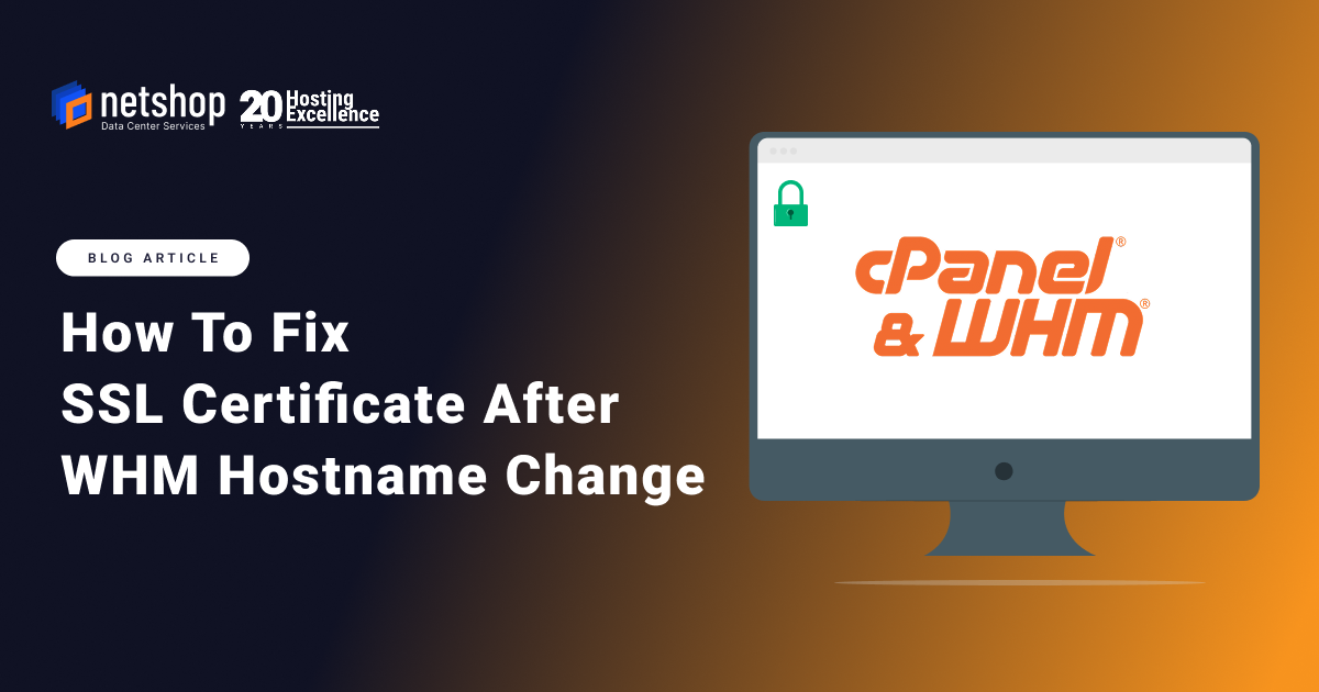 How to Fix Let’s Encrypt SSL After Hostname Change in cPanel/WHM ...